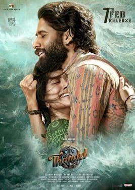 "Thandel," a Telugu romantic action thriller starring Naga Chaitanya and Sai Pallavi.