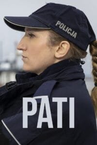 Patrycja "Pati" Cichy is a young woman who must take care of her younger siblings as well as a mother caught up in crime and drugs.